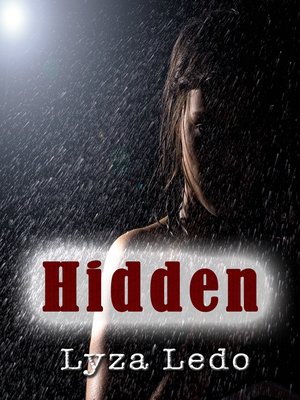 cover image of Hidden (Secrets Trilogy, #2)